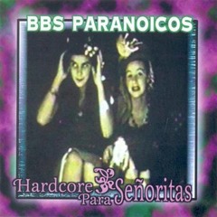 BBS Paranoicos - El Regreso