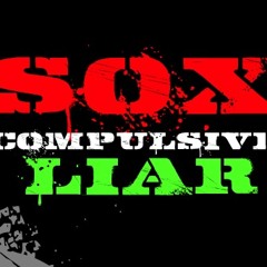 Sox - Compulsive liar (Fuck Kozzie)