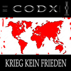 CODX - "Krieg Kein Frieden" (prod. by codxtrax 2003)