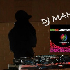 Dj Mahi De Ghumake (2011 ICC WORLD CUP SONG)