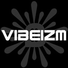 Vibeizm - Spend The Night