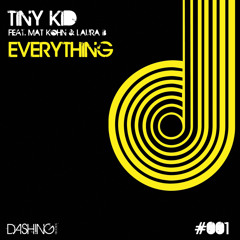 Tiny Kid feat Matt Kohn and Laura B-Everything (Lewis Lastella Rmx) #001