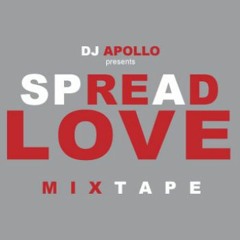 Spread Love-DJ Apollo