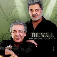 Dariush & Faramarz Aslani - Divar [Wall]