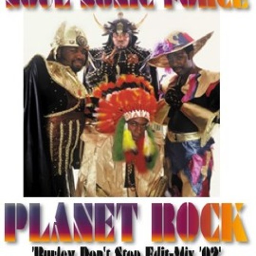 Soul Sonic Force-Planet Rock Don't Stop Burley Edit Mix'02