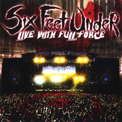 Six Feet Under "Torture Killer" (Live)