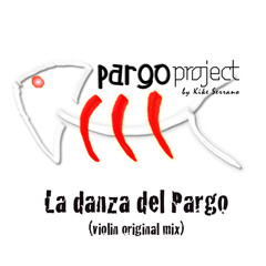 Kike serrano presenta Pargo Project - la danza del pargo (violin radio mix)