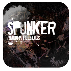 Spunker - Random Feelings