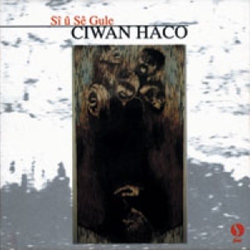 Ciwan Haco - Dialog