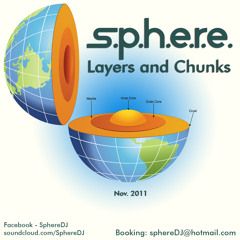 S.P.H.E.R.E. - Layers And Chunks