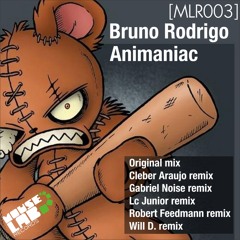 Bruno Rodrigo - Animaniac (Cleber Araujo Remix)