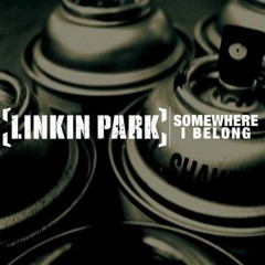 Linkin Park - Somewhere I Belong [DjSonic's Dubstep Remix]