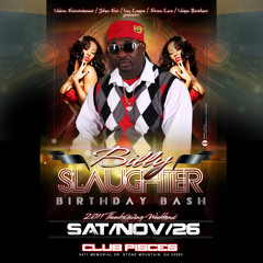 Billy Slaughter Bday Bash Promo Mix -Stone Love