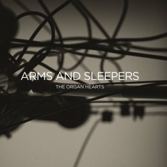 Arms And Sleepers - Airport Blues