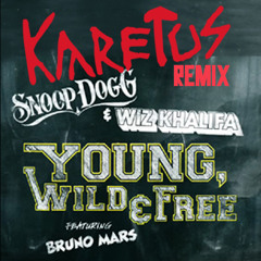Young Wild & Free (Karetus Remix) *FREE DOWNLOAD*