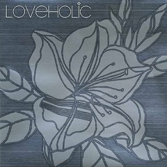 Loveholic - Rainy Day