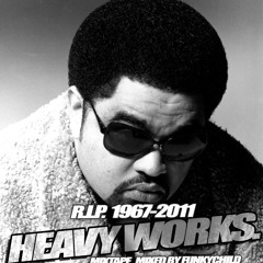 a Heavy.D Tribute mixtape-HeavyWorks-Mixed-by-Funkychild-aka-Crimecutz-Netherlands