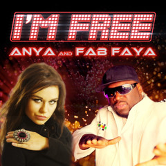 Anya May feat.Fab Faya - Im free