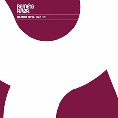 Ramon Tapia - Day One (Original Mix) [Remote Area]