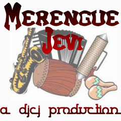DjCj Merengue Jevi