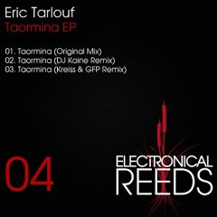Eric Tarlouf - Taormina - Electronical Reeds