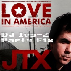 DJ Ivy-Z Ft. JTX - Love In America (Mixstar Studio Easy Re-Fix)