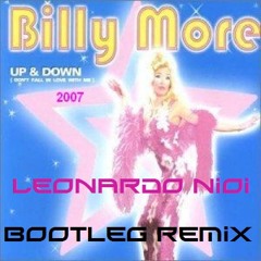 Billy More - Up And Down (Leonardo Nioi Bootleg Remix)