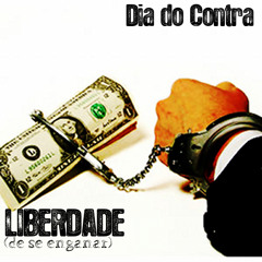 Liberdade (de se enganar)