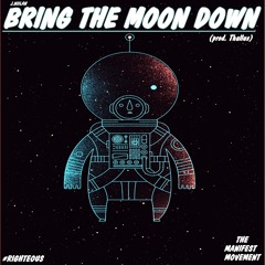 J.Nolan - Bring The Moon Down (prod. Thallus)