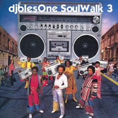 djblesOne - Soul Walk Part 3 (bboy/bgirl mixtape 2001)