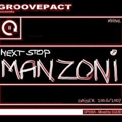 Next Stop Manzoni 08.08.2011