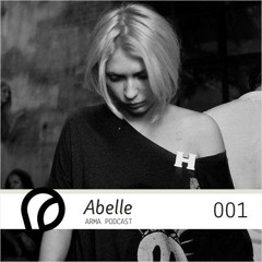 ARMA PODCAST 001: Abelle @ Arma In Love With [part2]