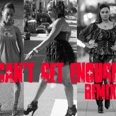 CAN'T GET ENOUGH Remix LADII PINK REDRUM SOFREE