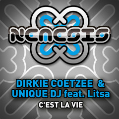 Dirkie Coetzee & Unique DJ feat. Litsa - C est La Vie (Sourcee Remix)