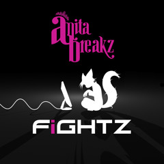 AnitaBreakz - Fightz