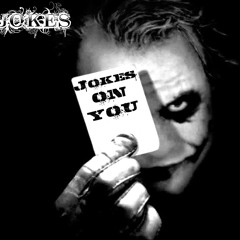 Jokes On You(intro)