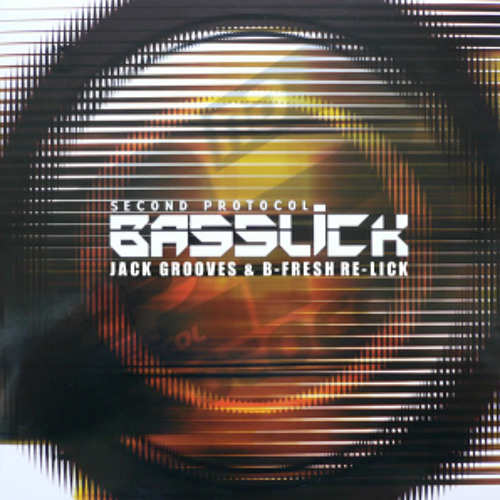 Second Protocol - Basslick (Jack Grooves & B Fresh Relick) [Demo]