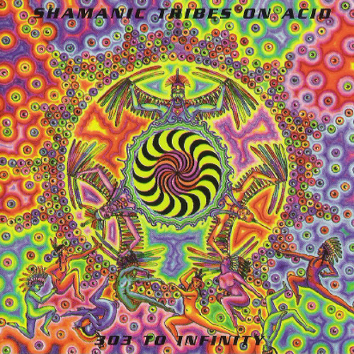 Shamanic Tribes On Acid - Spiral 303