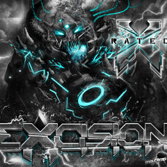 Excision - Ohhh Nooo