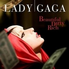 Beautiful, Dirty, Rich (Backing Vocals)