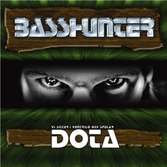 BassHunter - DotA (Remix)