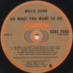 Willie Bobo ''Broasted Or Fried'' (Only For Listening)