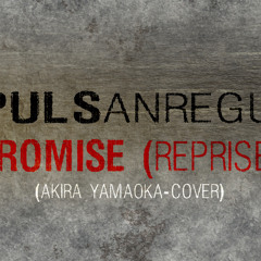 Promise (Reprise) [Akira Yamaoka-Cover]