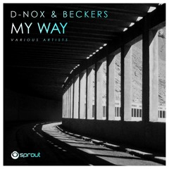 D-Nox & Beckers - Warning (Original Mix)