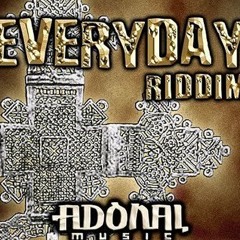 Everyday Riddim