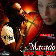 Mavado - Love Me Girl
