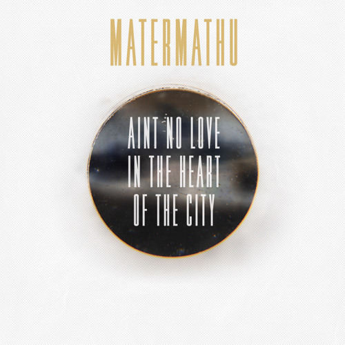 Matermathu - Brick City Blues