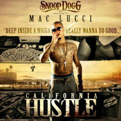 Mac Lucci - Cali Life
