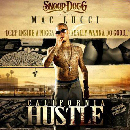 Mac Lucci - Cali Life