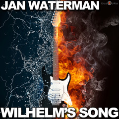 Jan Waterman - Wilhelm's Song [Bazooka Records]